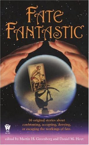 Stock image for Fate Fantastic: *Signed* for sale by All-Ways Fiction