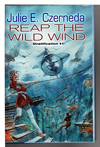 Imagen de archivo de Reap the Wild Wind: Stratification #1 a la venta por SecondSale