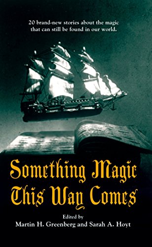 Stock image for Something Magic This Way Comes for sale by ThriftBooks-Dallas