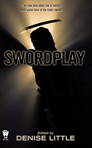 Stock image for Swordplay: *Signed* for sale by All-Ways Fiction