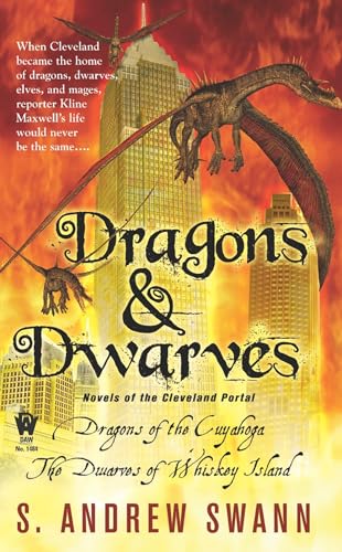 Imagen de archivo de Dragons and Dwarves: Novels of the Cleveland Portal a la venta por Half Price Books Inc.