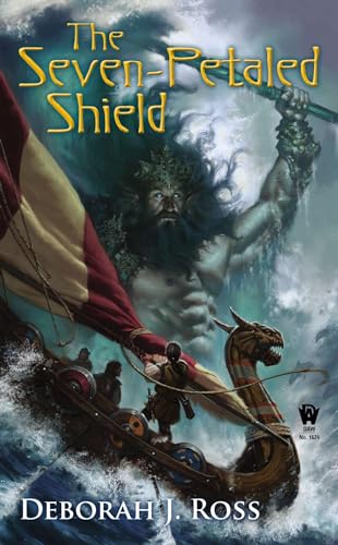 The Seven-Petaled Shield: Book One of the Seven-Petaled Shield (9780756406219) by Ross, Deborah J.