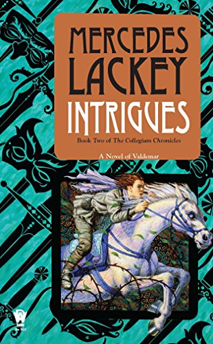 9780756406905: Intrigues: Book Two of the Collegium Chronicles (A Valdemar Novel)