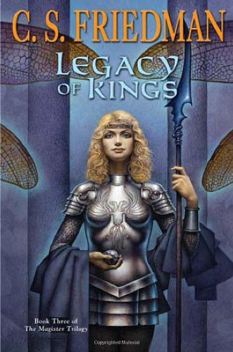 Beispielbild fr Legacy of Kings : Book Three of the Magister Trilogy zum Verkauf von Better World Books