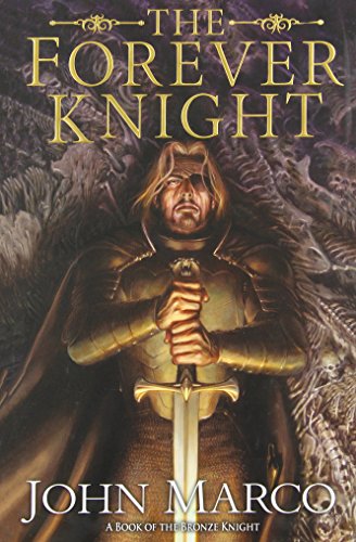 Stock image for The Forever Knight for sale by Better World Books
