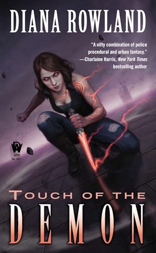 Beispielbild fr Touch of the Demon : Demon Novels, Book Five zum Verkauf von Better World Books