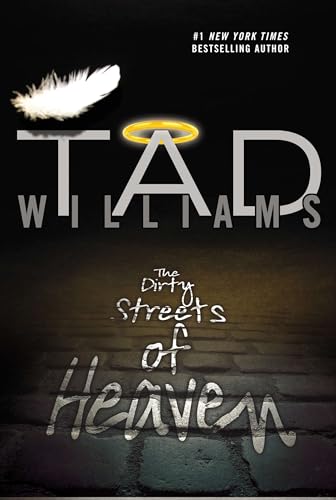 The Dirty Streets of Heaven (9780756407902) by Williams, Tad