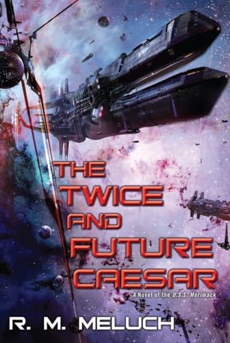 Imagen de archivo de The Twice and Future Caesar a la venta por SecondSale