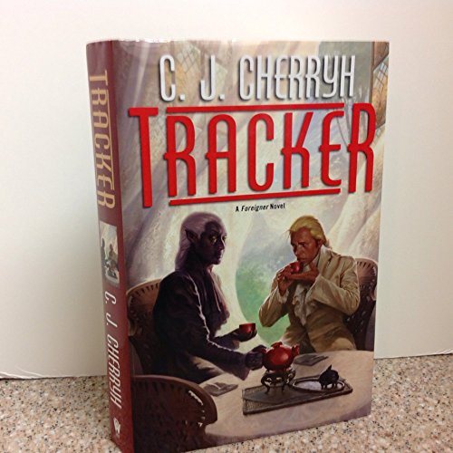 9780756409098: Tracker: A Foreigner Novel (The Foreigner Universe) [Idioma Ingls]