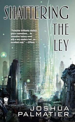 Stock image for Shattering the Ley for sale by Better World Books