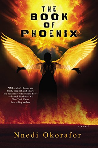 Stock image for The Book of Phoenix for sale by Better World Books