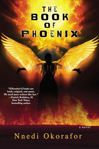 Beispielbild fr The Book of Phoenix zum Verkauf von Better World Books