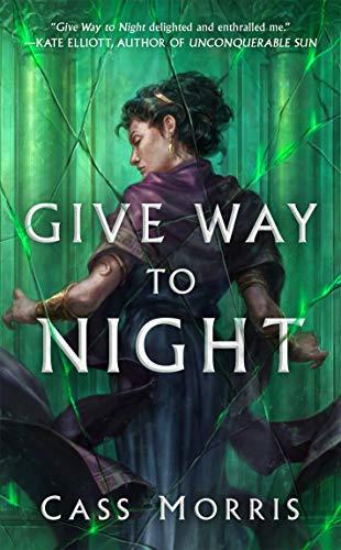 Stock image for Give Way to Night (The Aven Cycle, 2) for sale by PlumCircle