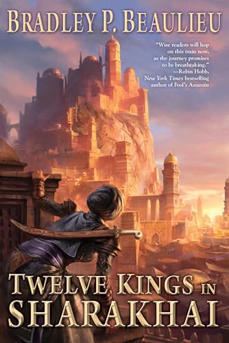 Beispielbild fr Twelve Kings in Sharakhai zum Verkauf von Better World Books