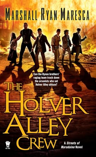 9780756412609: The Holver Alley Crew