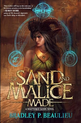 Beispielbild fr Of Sand and Malice Made (Song of Shattered Sands) zum Verkauf von PlumCircle