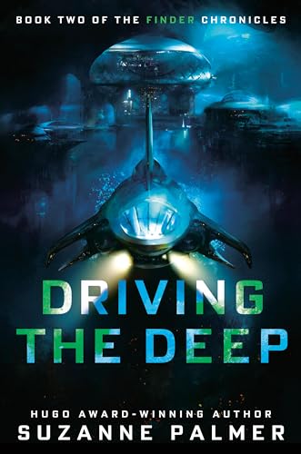 Stock image for Driving the Deep (The Finder Chronicles) for sale by Pages 'N Pages Bookstore