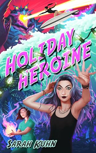 

Holiday Heroine (Heroine Complex)