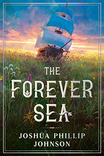 Beispielbild fr The Forever Sea zum Verkauf von Better World Books
