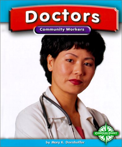 9780756500085: Doctors (Community Workers)