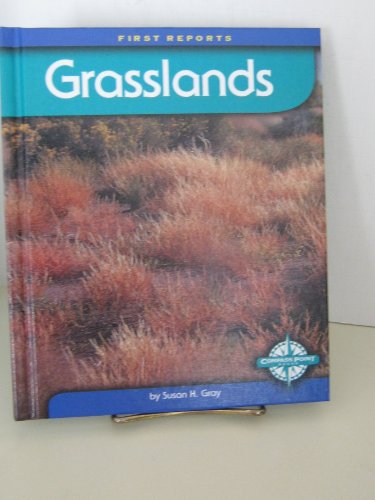 Stock image for Grasslands (First Reports - Biomes) for sale by SecondSale