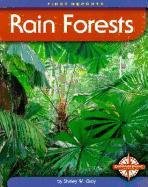 Rain Forests (First Reports) (9780756500238) by Gray, Shirley W.