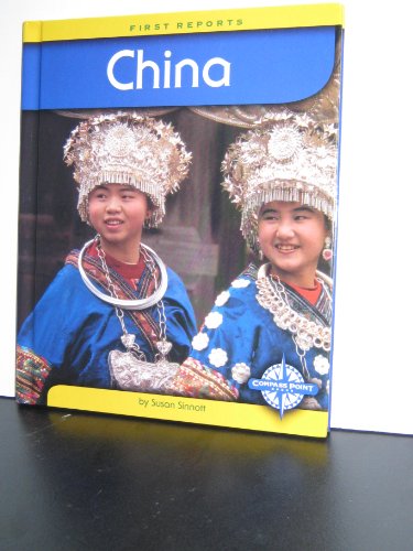 Imagen de archivo de China (First Reports - Countries) a la venta por BooksRun