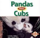 Beispielbild fr Pandas Have Cubs zum Verkauf von ThriftBooks-Dallas
