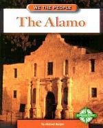 Stock image for The Alamo (We the People: Expansion and Reform) for sale by SecondSale