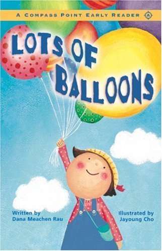 9780756501174: Lots of Balloons: Level A (Compass Point Early Reader)