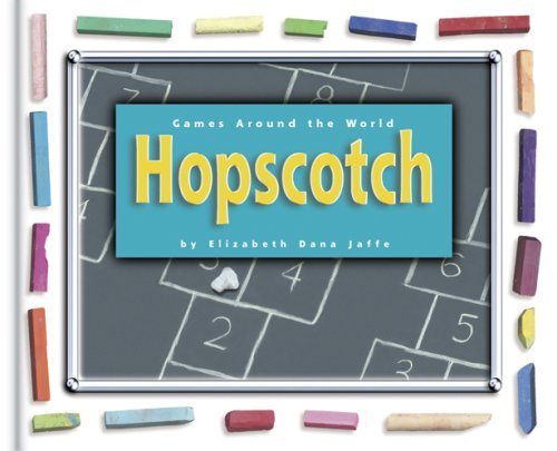 Stock image for Hopscotch (Games Around the World) for sale by DENNIS GALLEMORE