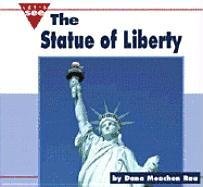 The Statue of Liberty (Let's See Library) (9780756501433) by Meachen Rau, Dana