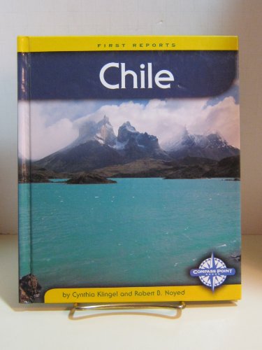 9780756501839: Chile (First Reports Countries)