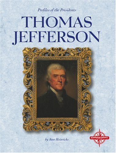 9780756502065: Thomas Jefferson (Profiles of the Presidents)