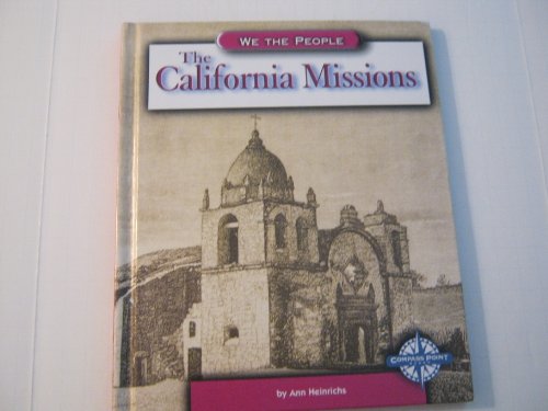 Beispielbild fr The California Missions zum Verkauf von Better World Books