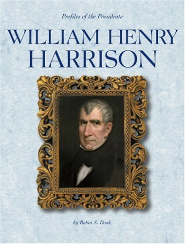 Beispielbild fr William Henry Harrison (Profiles of the Presidents) zum Verkauf von Wonder Book