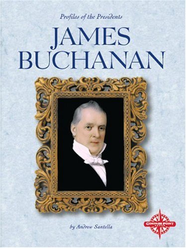 Imagen de archivo de James Buchanan a la venta por Better World Books