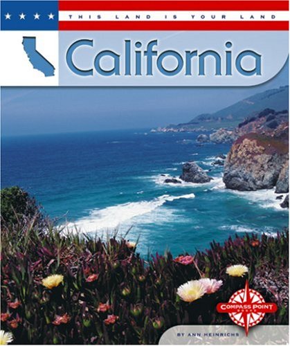 California (This Land Is Your Land) (9780756503086) by Heinrichs, Ann