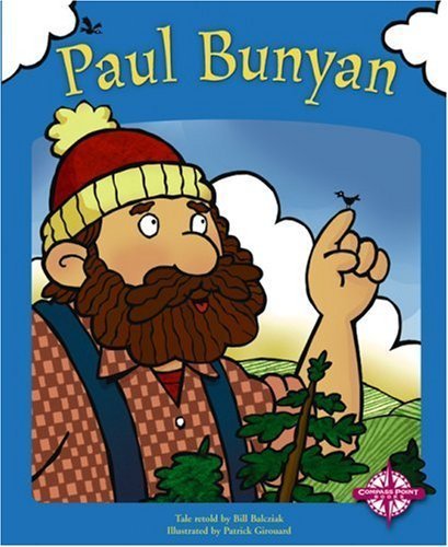 Paul Bunyan . (Tall Tales) The Imagination Series. HARDCOVER.