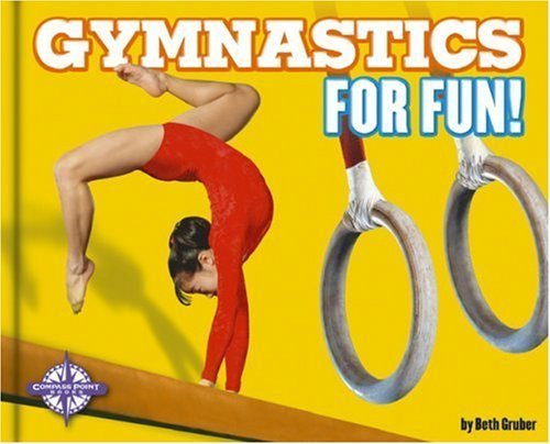 Imagen de archivo de Gymnastics for Fun! (For Fun!: Sports) a la venta por Library House Internet Sales