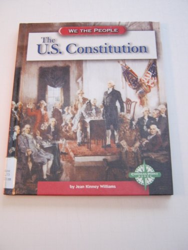 Stock image for The U.S. Constitution (We the People) for sale by SecondSale