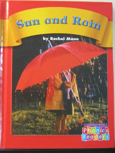 Sun and Rain: Set A (Phonic Readers) (9780756505257) by Mann, Rachel