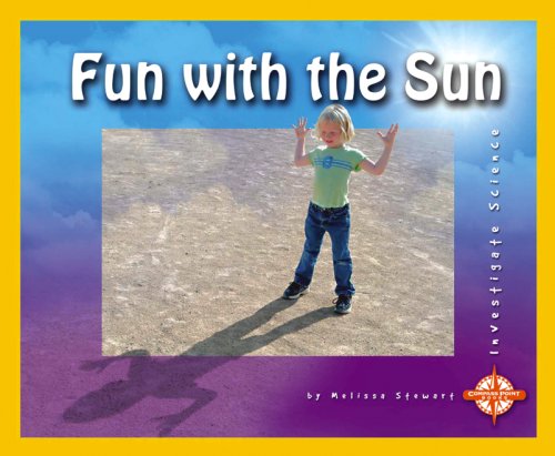 Beispielbild fr Fun with the Sun zum Verkauf von Better World Books: West