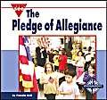 Stock image for The Pledge of Allegiance for sale by Better World Books: West