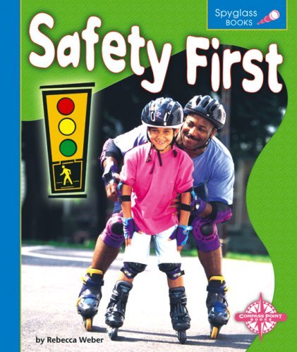 Stock image for Safety First (Spyglass Books, 1) for sale by mountain