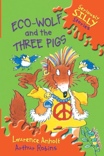 Imagen de archivo de Eco-Wolf and the Three Pigs a la venta por Better World Books