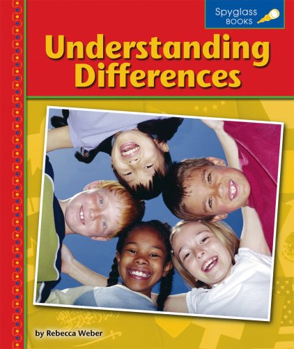 Beispielbild fr Understanding Differences (Spyglass Books: People & Cultures) zum Verkauf von -OnTimeBooks-