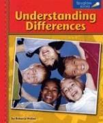 Stock image for Understanding Differences (Spyglass Books: People & Cultures) for sale by -OnTimeBooks-