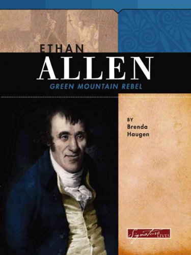 Beispielbild fr Ethan Allen : Green Mountain Rebel zum Verkauf von Better World Books