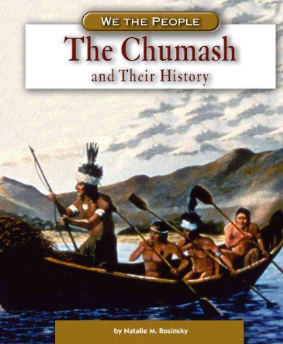 Stock image for The Chumash and Their History for sale by Better World Books